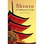 Shinto: A Celebration Of Life