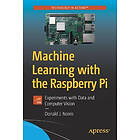 Machine Learning With The Raspberry Pi