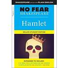 Hamlet: No Fear Shakespeare Deluxe Student Edition