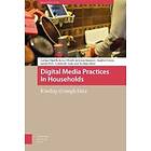 Digital Media Practices In Households