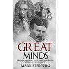 Great Minds: Isaac Newton, Nikola Tesla, And Albert Einstein Founders Of The Sci