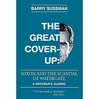 The Great Coverup: Nixon And The Scandal Of Watergate