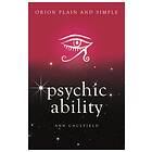 Psychic Ability, Orion Plain And Simple