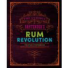 The Curious Bartender's Rum Revolution