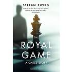 The Royal Game: A Chess Story
