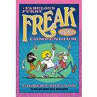 The Fabulous Furry Freak Brothers Compendium