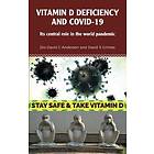 Vitamin D Deficiency And Covid-19