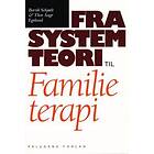 Fra Systemteori Til Familieterapi