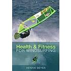 Health & Fitness For Windsurfing