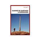 Turen Går Til Camino De Santiago & Nordspanien