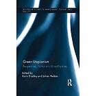Green Utopianism