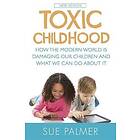 Toxic Childhood