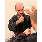 Bujinkan Dojo Shinden Kihon Gata:De Fundamentala Övningsformerna I Bujinkan Dojo