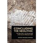Concluding The Neolithic