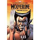 Wolverine By Claremont & Miller: Deluxe Edition