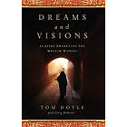 DREAMS AND VISIONS