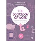 The Sociology Of Work