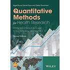 Quantitative Methods For Health Research – A Practical Interactive Guide To Epidemiology And Statistics