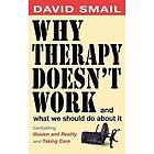 Why Therapy Isn't Working