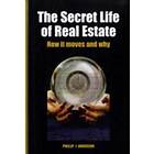 The Secret Life Of Real Estate And Banking