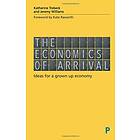 The Economics Of Arrival