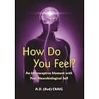 How Do You Feel?