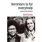 Feminism Is For Everybody