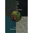 The Life Of The Cosmos