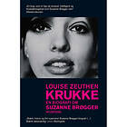 Krukke. En Biografi Om Suzanne Brøgger