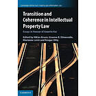 Transition And Coherence In Intellectual Property Law