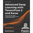 Advanced Deep Learning With TensorFlow 2 And Keras