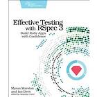 Effective Testing With RSpec 3