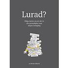 Lurad? Släpp Myten Om Att Det Är Din Personlighet Som Skapar Framgång