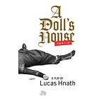 A Doll's House, Part 2