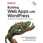 Building Web Apps With WordPress 2e