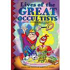 Lives Of The Great Occultists