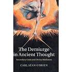 The Demiurge In Ancient Thought