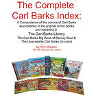 The Complete Carl Barks Index LARGE PRINT INDEX EDITION