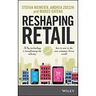 Reshaping Retail