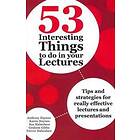 53 Interesting Things To Do In Your Lectures