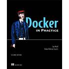 Docker In Practice, Second Edition