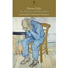 The Mother And The Father