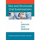 Viva And Structured Oral Examinations In Intensive Care Medicine