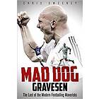 Mad Dog Gravesen