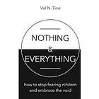 Nothing & Everything