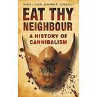 Eat Thy Neighbour