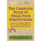 The Complete Guide To Vegan Food Substitutions