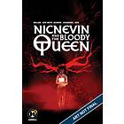 Nicnevin And The Bloody Queen