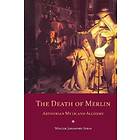 The Death Of Merlin