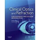 Clinical Optics And Refraction